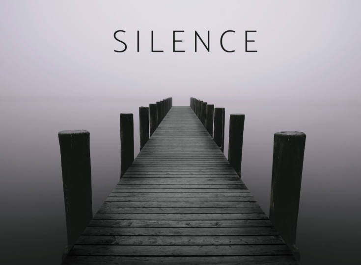 Silence and Reaction